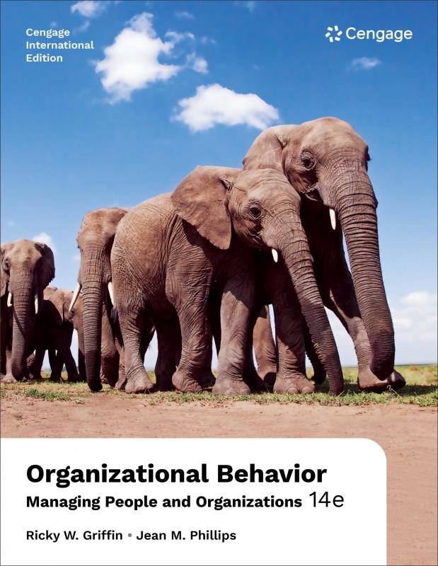 Organizational Behavior Managing People and Organizations 14/E